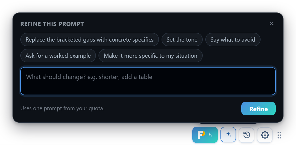A small dark Quick Refine popover next to the chat box, with suggestion chips and a text field