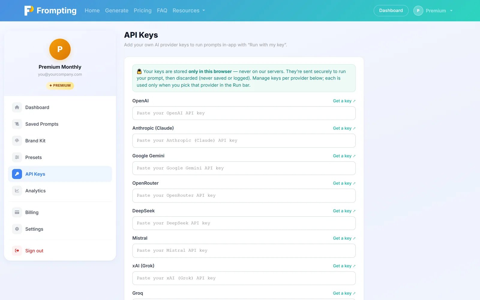 The API Keys page. Keys are stored in your browser and never reach our servers.